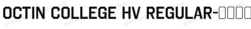 octin college hv regular字体转换